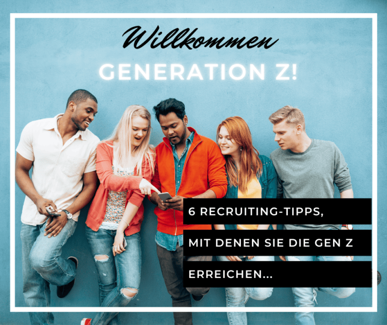 gen-z-im-recruiting-junge-talente-ihr-unternehmen